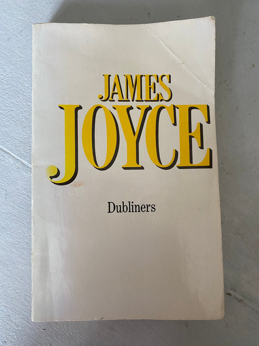 Dubliners by; James Joyce