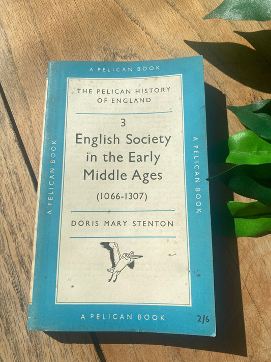 English Society in the Early Middle Ages (1066–1307) - pelican softcover